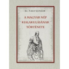 A magyar nép kialakulásának története     13.95 + 2.95 Royal Mail